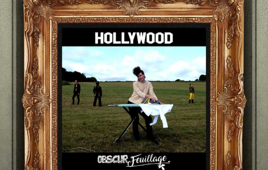 Sortie du clip «Hollywood»